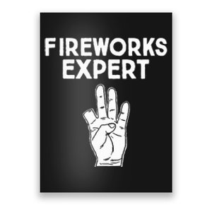 Fireworks Expert Funny Fireworks Expert Poster