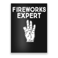 Fireworks Expert Funny Fireworks Expert Poster