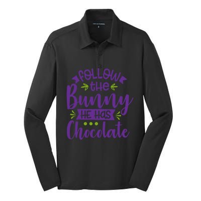 Funny Easter Follow The Bunny He Has Chocolate Gift Silk Touch Performance Long Sleeve Polo