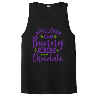 Funny Easter Follow The Bunny He Has Chocolate Gift PosiCharge Competitor Tank