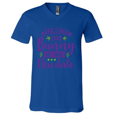 Funny Easter Follow The Bunny He Has Chocolate Gift V-Neck T-Shirt