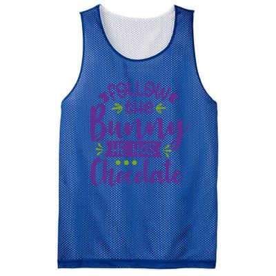 Funny Easter Follow The Bunny He Has Chocolate Gift Mesh Reversible Basketball Jersey Tank