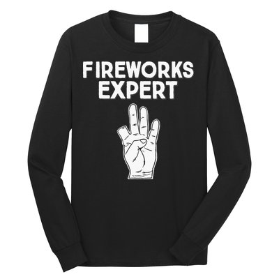Fireworks Expert funny Fireworks Expert Long Sleeve Shirt