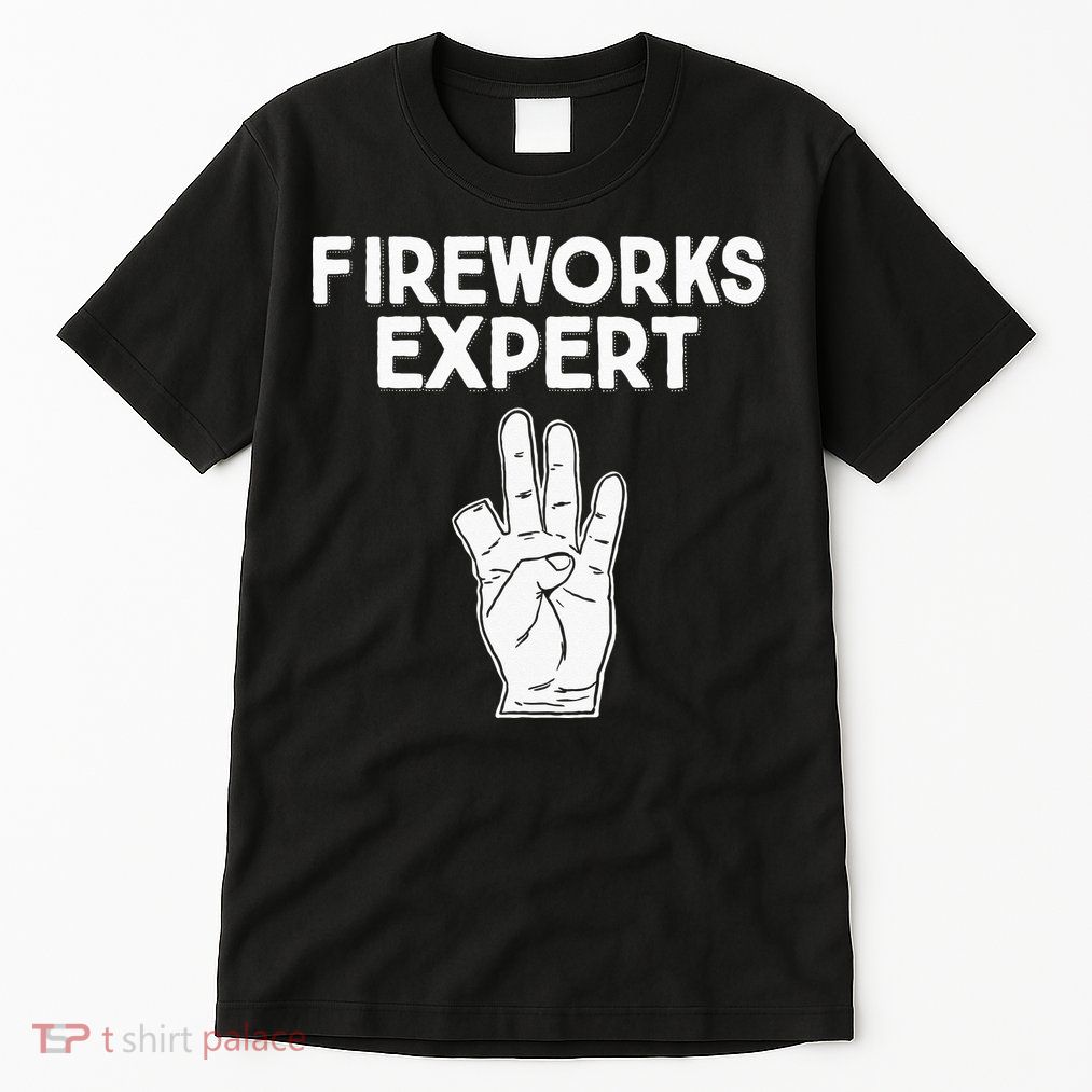 Fireworks Expert funny Fireworks Expert Tall T-Shirt