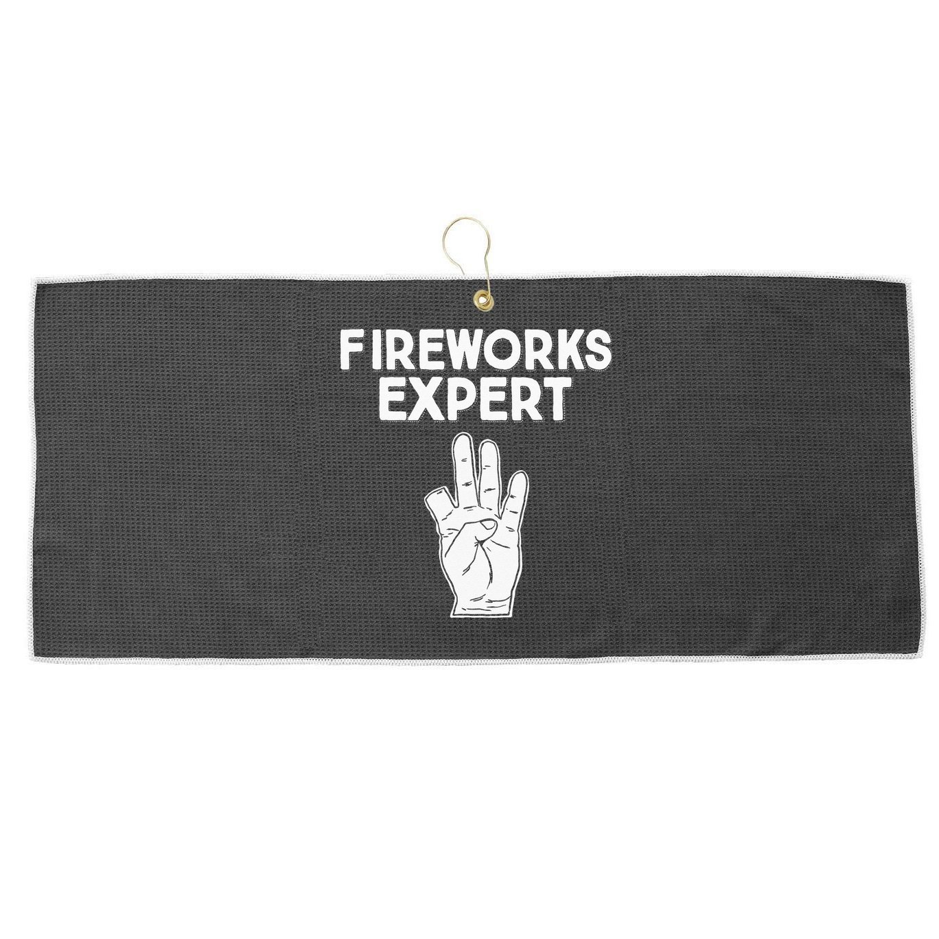 Fireworks Expert funny Fireworks Expert Large Microfiber Waffle Golf Towel