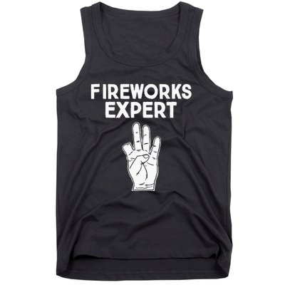 Fireworks Expert funny Fireworks Expert Tank Top