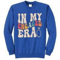 Funny Engagement Fiance In My Engaged Era Bachelorette Party Tall Sweatshirt