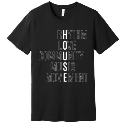 For EDM Fan Raver House Rhythm Love Music Premium T-Shirt