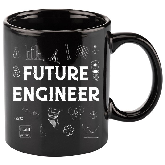 Future Engineer Funny Men Women Engineering Student Gifts 11oz C Handle Ceramic Mug