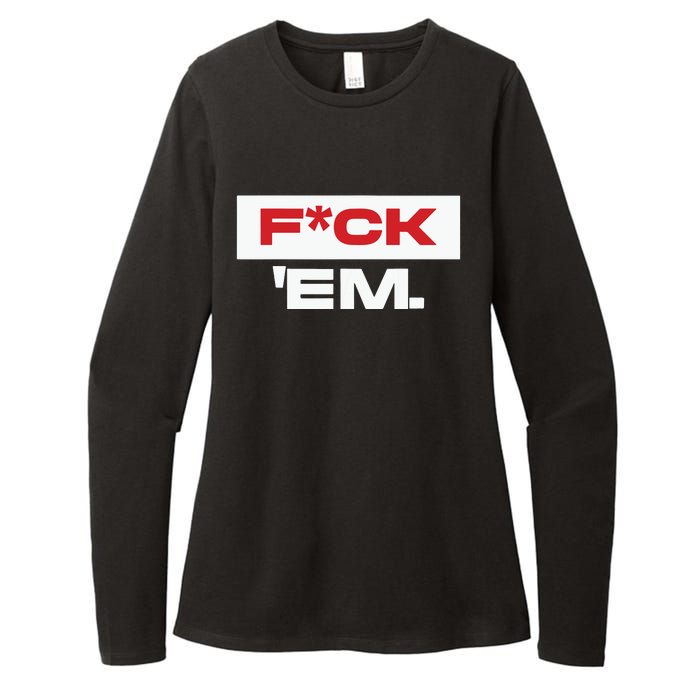 Fuck Em Womens CVC Long Sleeve Shirt