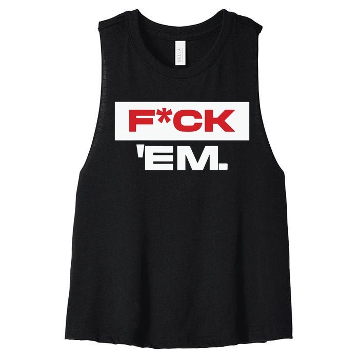 Fuck Em Women's Racerback Cropped Tank