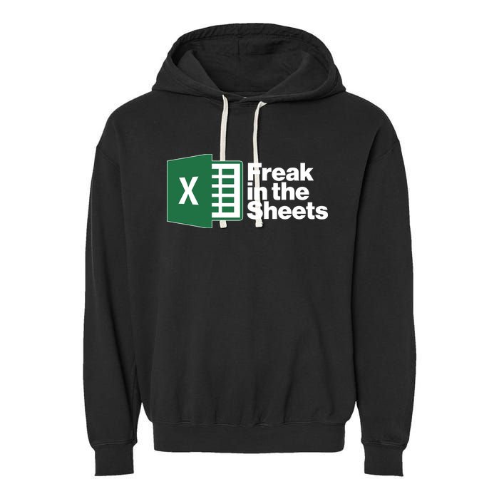 Funny Excel Freak In The Sheets Garment-Dyed Fleece Hoodie