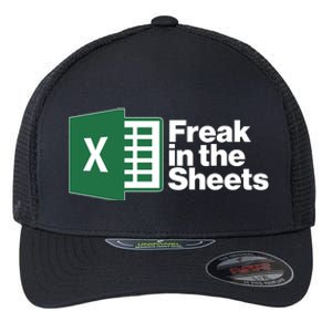 Funny Excel Freak In The Sheets Flexfit Unipanel Trucker Cap