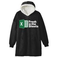 Funny Excel Freak In The Sheets Hooded Wearable Blanket