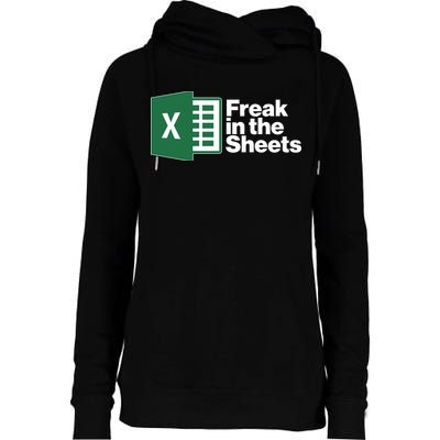 Funny Excel Freak In The Sheets Womens Funnel Neck Pullover Hood