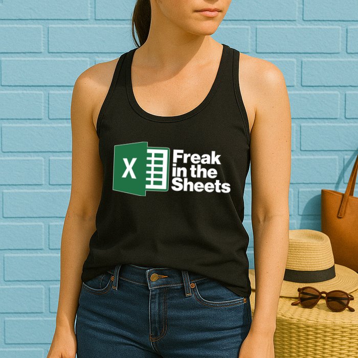 Funny Excel Freak In The Sheets Womens Tank Top