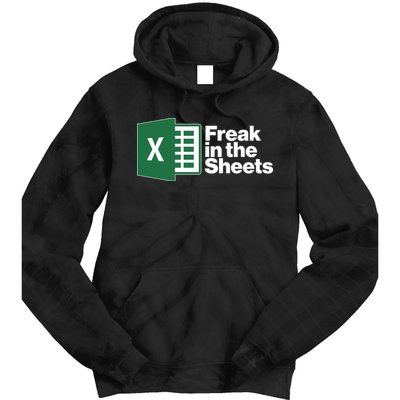 Funny Excel Freak In The Sheets Tie Dye Hoodie