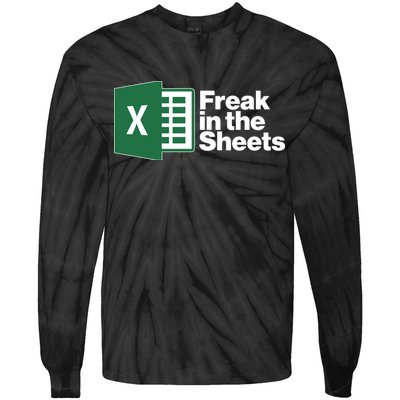 Funny Excel Freak In The Sheets Tie-Dye Long Sleeve Shirt