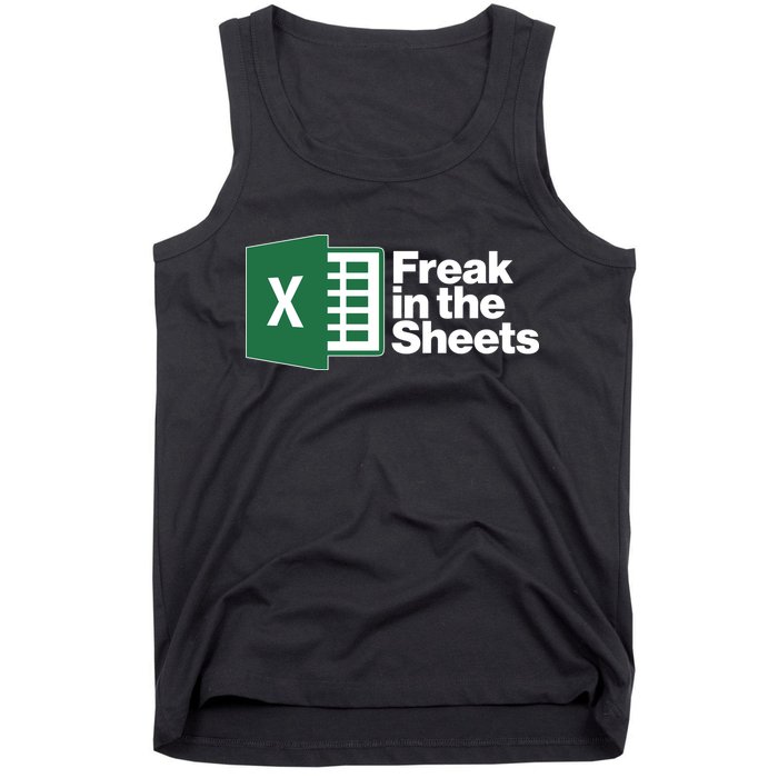 Funny Excel Freak In The Sheets Tank Top