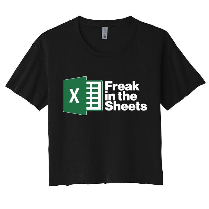 Funny Excel Freak In The Sheets Crop Top