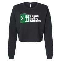 Funny Excel Freak In The Sheets Cropped Pullover Crew