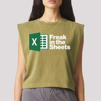 Funny Excel Freak In The Sheets Garment-Dyed Women's Muscle Tee