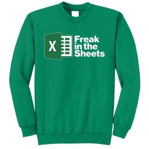 Funny Excel Freak In The Sheets Sweatshirt