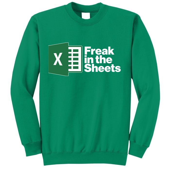 Funny Excel Freak In The Sheets Sweatshirt