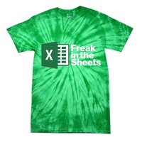 Funny Excel Freak In The Sheets Tie-Dye T-Shirt