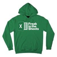 Funny Excel Freak In The Sheets Tall Hoodie