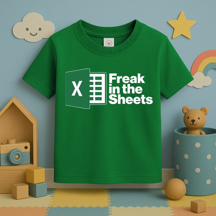 Funny Excel Freak In The Sheets Toddler T-Shirt