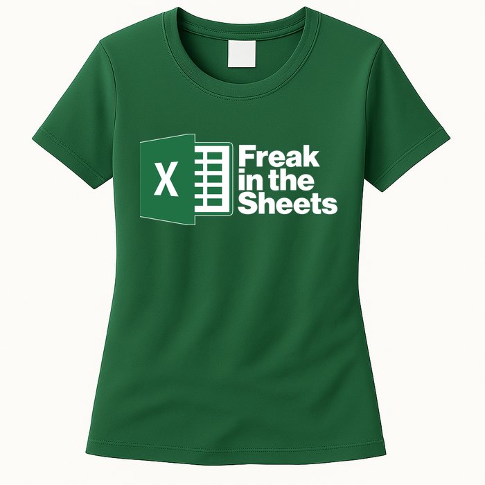 Funny Excel Freak In The Sheets Womens T-Shirt