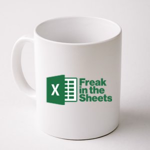 Funny Excel Freak In The Sheets Coffee Mug