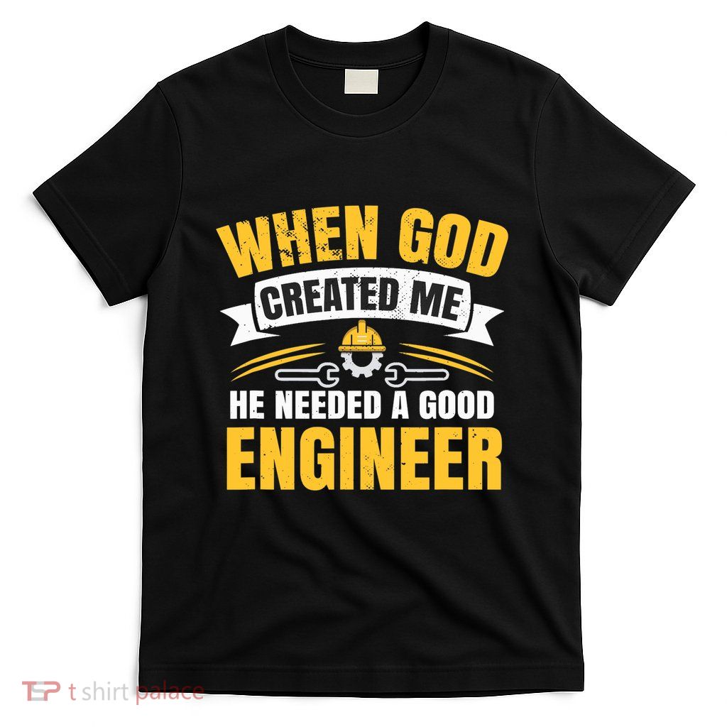 Funny Engineering T-Shirt