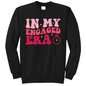 Funny Engagement Fiance In My Engaged Era Bachelorette Party Sweatshirt