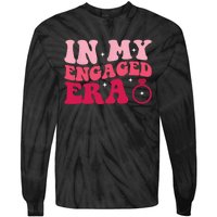 Funny Engagement Fiance In My Engaged Era Bachelorette Party Tie-Dye Long Sleeve Shirt