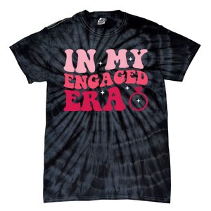 Funny Engagement Fiance In My Engaged Era Bachelorette Party Tie-Dye T-Shirt