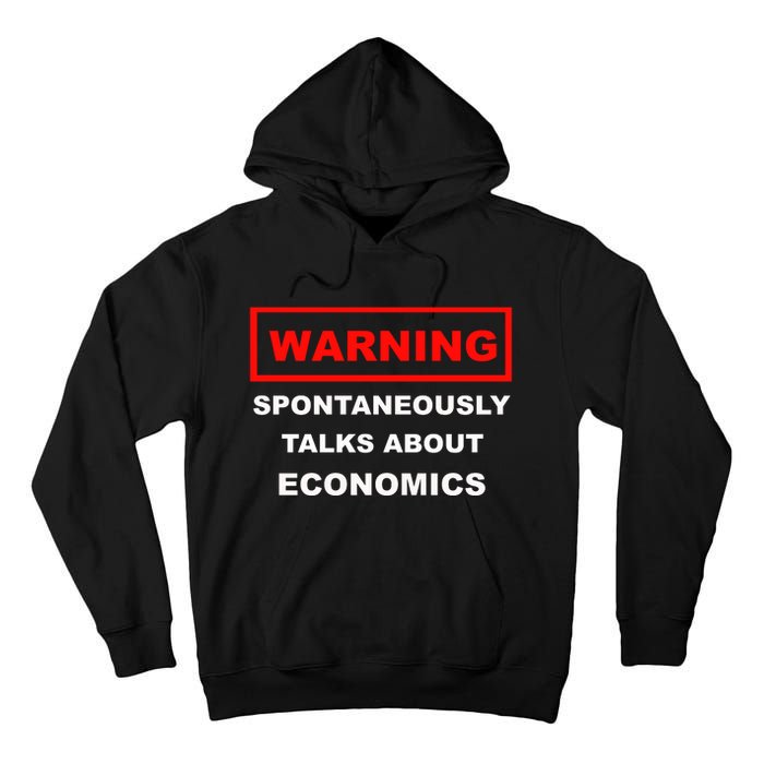 Funny Economist Funny Economics Professor Economics Lover Tall Hoodie