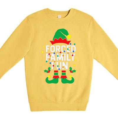 Funny Elf Forced Family Fun Sarcastic Christmas Pajama Premium Crewneck Sweatshirt