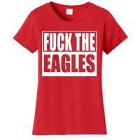 Fuck Eagles Women's T-Shirt