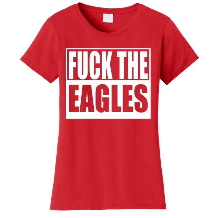 Fuck Eagles Women's T-Shirt