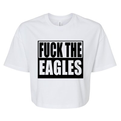 Fuck Eagles Bella+Canvas Jersey Crop Tee