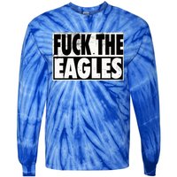 Fuck Eagles Tie-Dye Long Sleeve Shirt