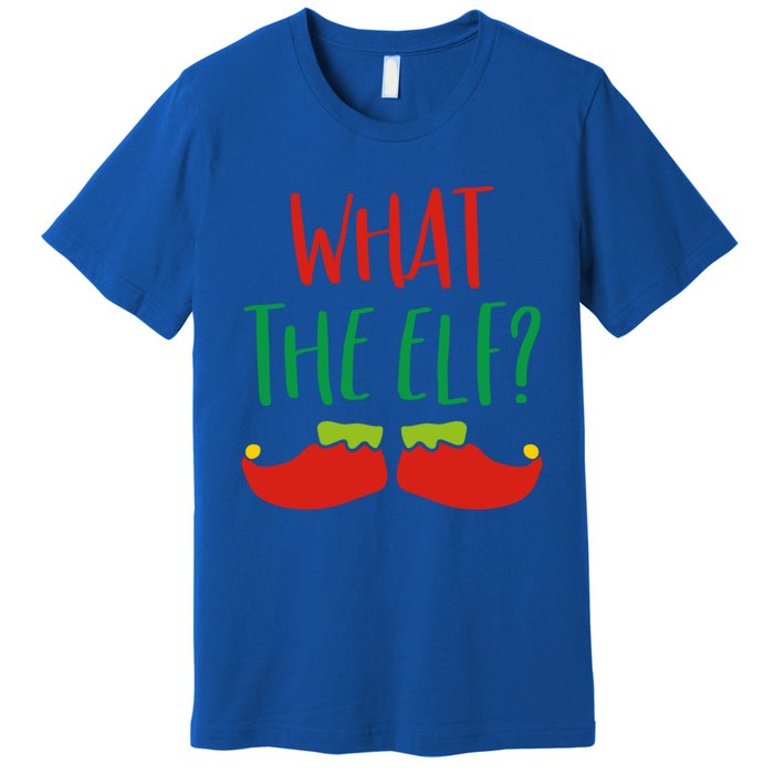 Funny Elf Gift What The Elf Christmas Pun Elf Ugly Xmas Great Gift Premium T-Shirt