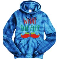 Funny Elf Gift What The Elf Christmas Pun Elf Ugly Xmas Great Gift Tie Dye Hoodie