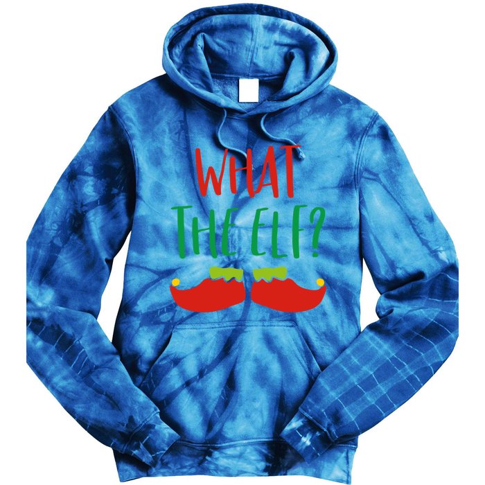 Funny Elf Gift What The Elf Christmas Pun Elf Ugly Xmas Great Gift Tie Dye Hoodie