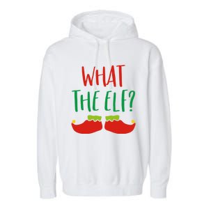 Funny Elf Gift What The Elf Christmas Pun Elf Ugly Xmas Great Gift Garment-Dyed Fleece Hoodie