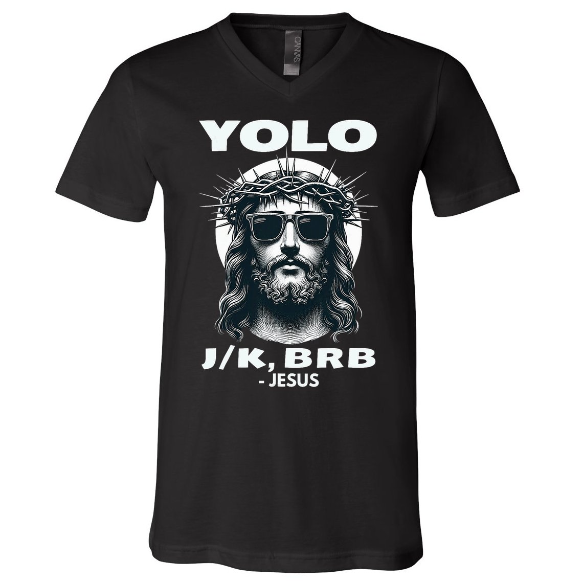 Funny Easter Gifts Christian Resurrection Yolo Jk Brb Jesus V-Neck T-Shirt