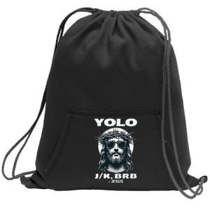 Funny Easter Gifts Christian Resurrection Yolo Jk Brb Jesus Sweatshirt Cinch Pack Bag