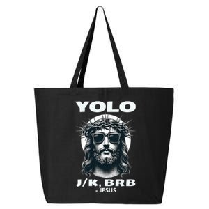 Funny Easter Gifts Christian Resurrection Yolo Jk Brb Jesus 25L Jumbo Tote